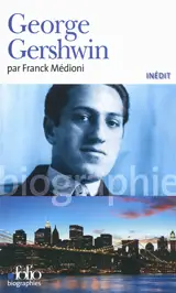 George Gershwin - Franck Médioni