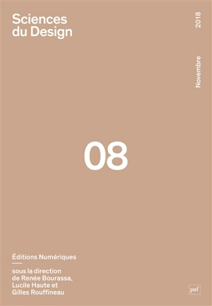 Sciences du design, n° 8. Editions numériques