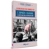 La Belgique des années 1950. Vol. 1. L'après-guerre : le retour des populations - Pierre Stéphany