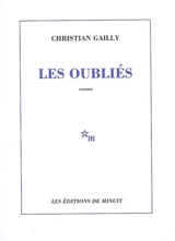 Les oubliés - Christian Gailly