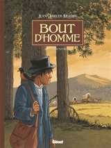 Bout d'homme. Vol. 6. La rédemption - Jean-Charles Kraehn