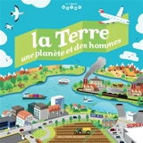 La Terre : une planète et des hommes - Jean-Michel Billioud