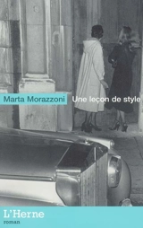 Une leçon de style - Marta Morazzoni