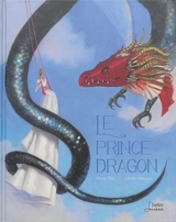 Le prince dragon - Marie Diaz