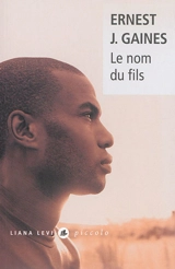 Le nom du fils - Ernest J. Gaines