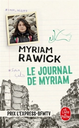 Le journal de Myriam - Myriam Rawick