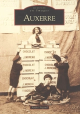 Auxerre. Vol. 1 - André Segaud