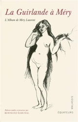 La guirlande à Méry : l'album de Méry Laurent