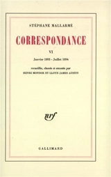 Correspondance. Vol. 6. Janv. 1893-juill. 1894 - Stéphane Mallarmé
