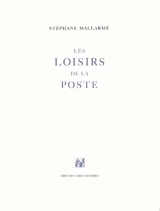 Les loisirs de la Poste - Stéphane Mallarmé