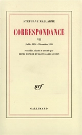Correspondance. Vol. 7. Juil. 1894-déc. 1895 - Stéphane Mallarmé