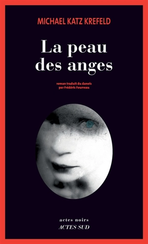 La peau des anges - Michael Katz Krefeld