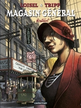 Magasin général. Vol. 5. Montréal - Régis Loisel