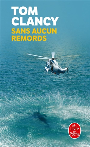 Sans aucun remords - Tom Clancy