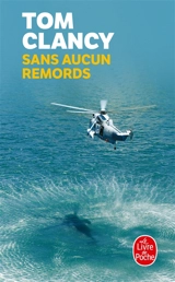 Sans aucun remords - Tom Clancy