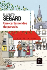 Une certaine idée du paradis - Elisabeth Segard