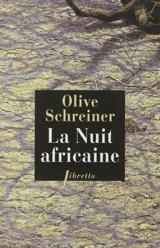 La nuit africaine - Olive Schreiner