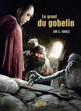 Jig le gobelin. Le Graal du gobelin - Jim C. Hines