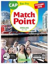 Match Point : anglais A1-A2 : CAP bac pro, programme 2019 - Corinne Aubour