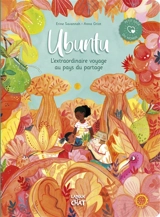 Ubuntu : l'extraordinaire voyage au pays du partage - Erine Savannah