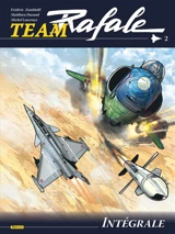 Team Rafale : intégrale. Vol. 2 - Frédéric Zumbiehl