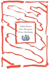 Fata morgana - André Breton