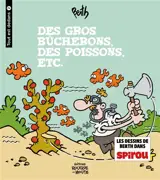 Tout est dedans. Vol. 2. Des gros bûcherons, des poissons, etc. - Berth