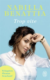 Trop vite : document - Nabilla Benattia