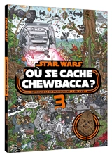 Où se cache Chewbacca ?. Vol. 3 - Walt Disney company