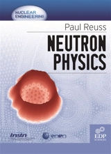 Neutron physics - Paul Reuss
