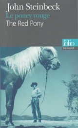 Le poney rouge. The red pony - John Steinbeck