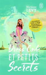 Dress code et petits secrets - Marianne Levy