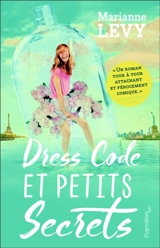 Dress code et petits secrets - Marianne Levy