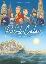 Le Pas-de-Calais : une terre d'histoire - Christophe Tricart