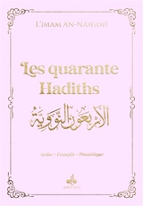 Les quarante hadiths de l'imam An-Nawâwi : couverture rose clair - Yahyâ ibn Sharaf al- Nawawî