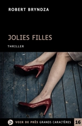 Jolies filles : thriller - Robert Bryndza