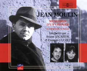 Jean Moulin, mémoires d'un citoyen - Nelly Bouveret