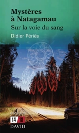 La voie du sang 3 - Périès, Didier