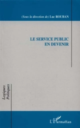 Le service public en devenir