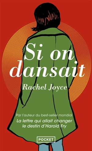 Si on dansait... - Rachel Joyce