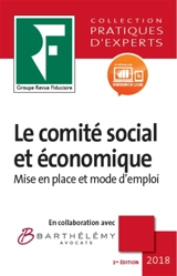Le comité social et économique : mise en place et mode d'emploi - Groupe Revue fiduciaire