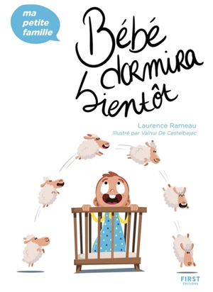 Bébé dormira bientôt - Laurence Rameau