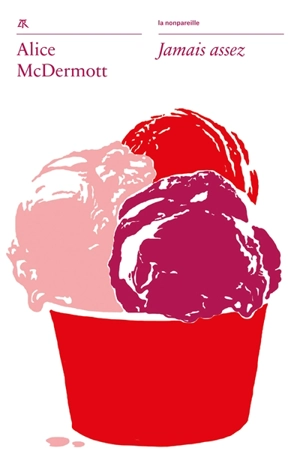 Jamais assez - Alice McDermott