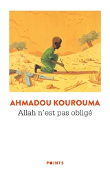 Allah n'est pas obligé - Ahmadou Kourouma
