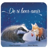 De si bons amis - Claire Freedman