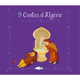 9 contes d'Algérie - Ouarda Akif