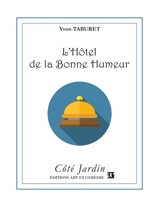 L'hôtel de la Bonne humeur - Yvon Taburet