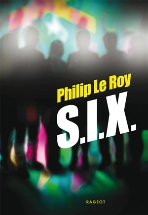 SIX - Philip Le Roy