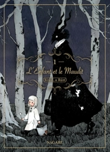 L'enfant et le maudit : Siuil, a Run. Vol. 1 - Nagabe