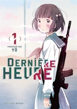 Dernière heure. Vol. 1 - Yu Hosoda